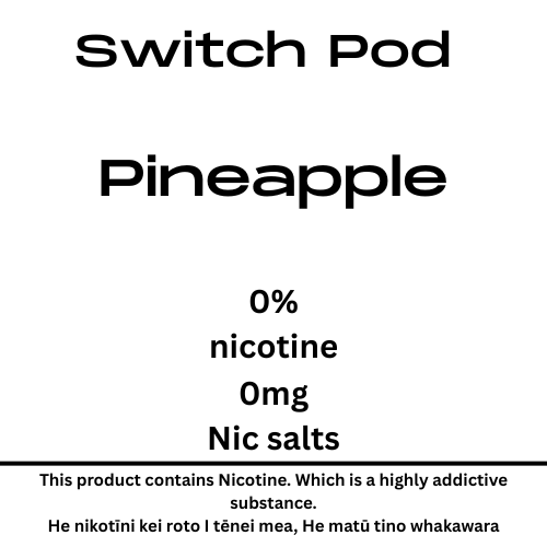 Whakawhiti Pineapple Pod 0mg Nic Salt