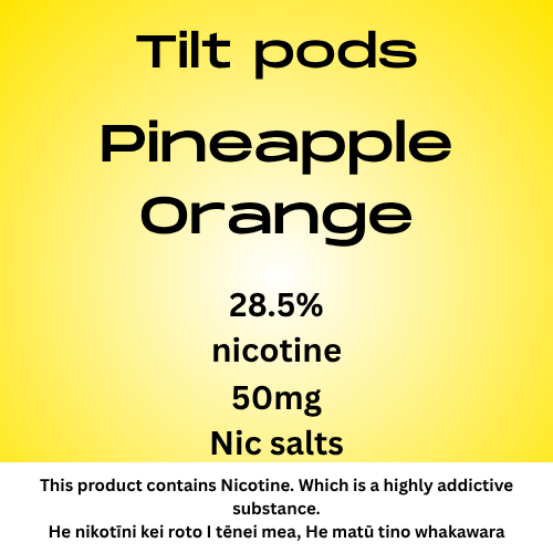 TILT Prefilled Pod Pineapple Orange 50mg Nic Salt